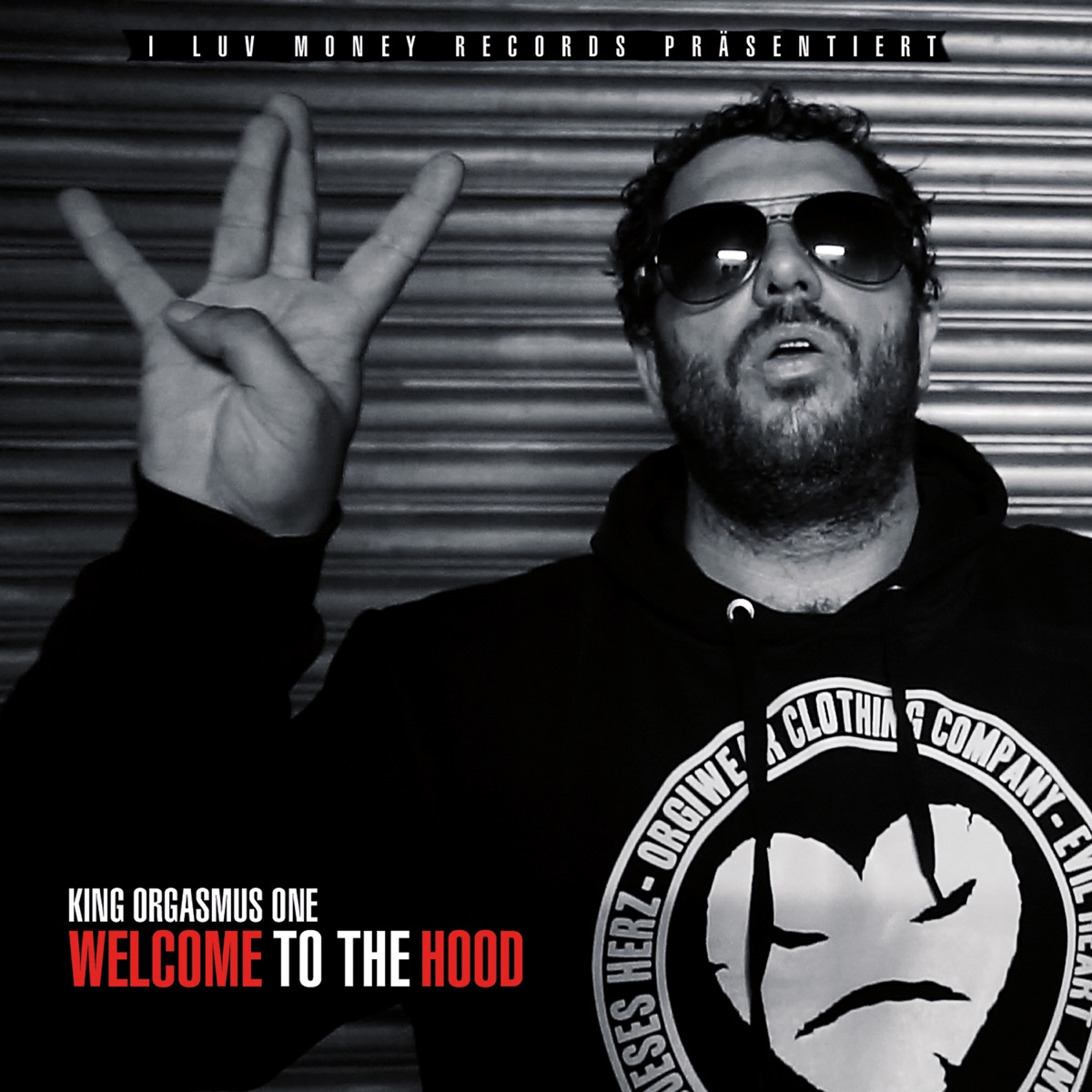 Welcome to the Hood by King Orgasmus One album cover
