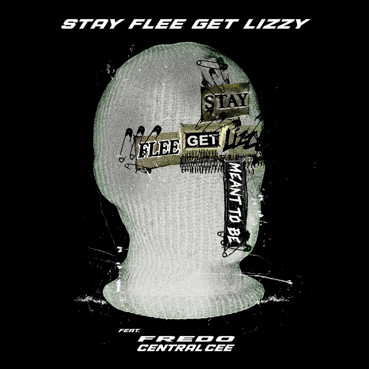 Meant To Be - Single by Stay Flee Get Lizzy, Fredo & Central Cee album cover