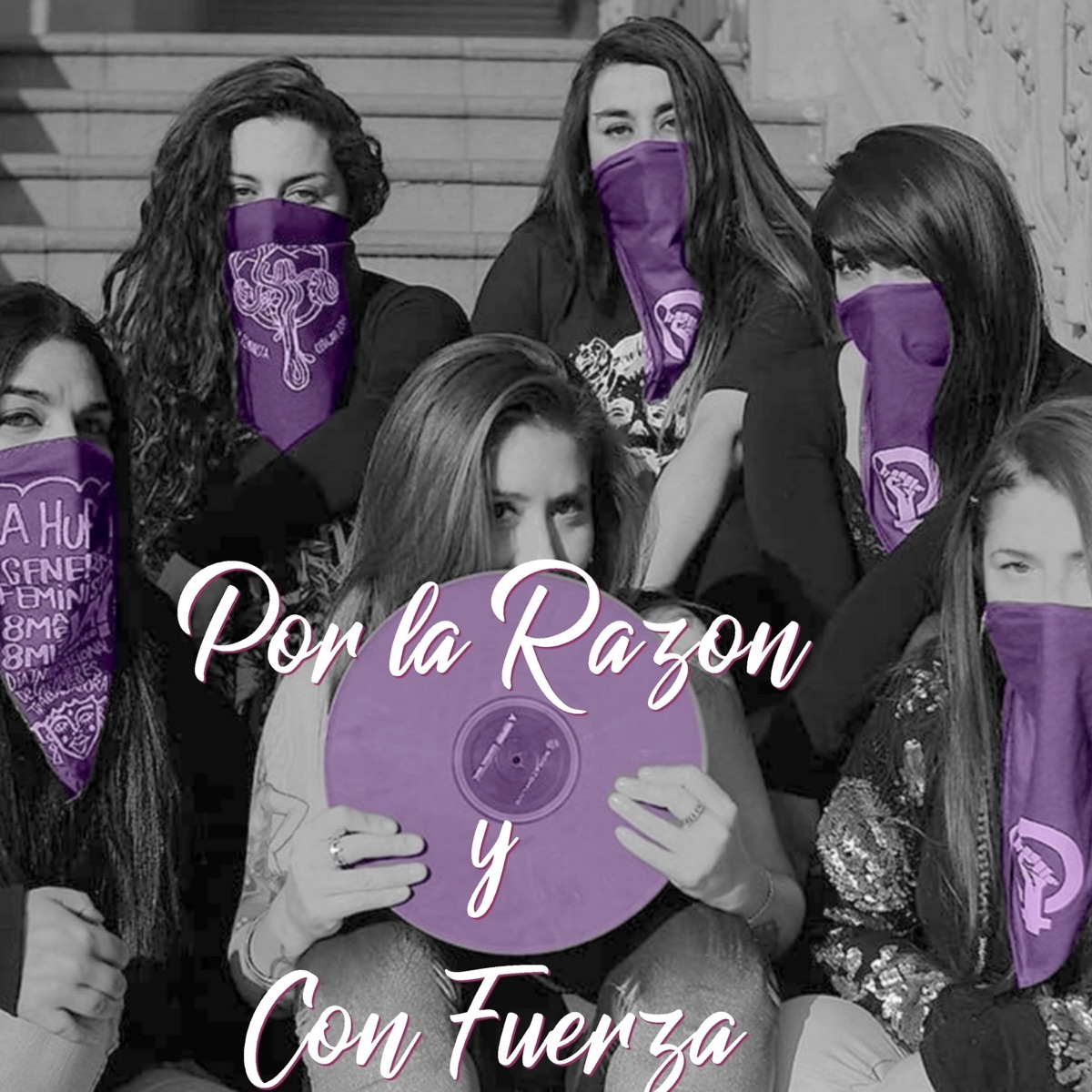 Por la Razón y Con Fuerza (feat. Melodika Yal Tahiel, Natyba, DJ Reina, Amiss Soul, La Jo & Gonem Beats) - Single by Ninfita album cover