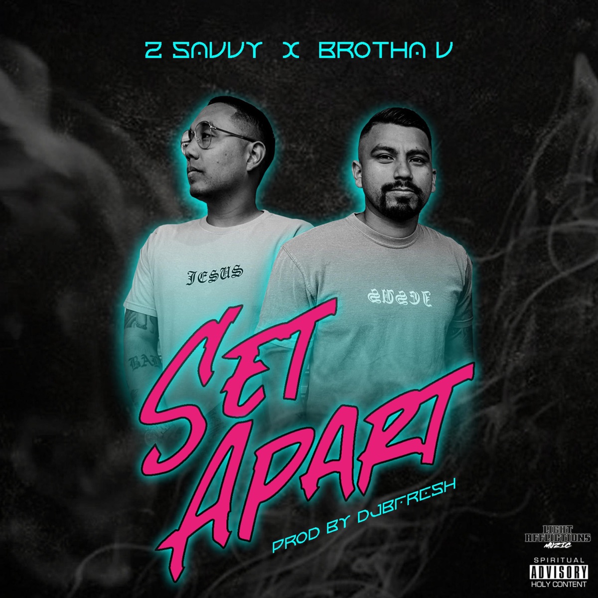 SET APART (feat. BROTHA V) - Single by 2savvy album cover