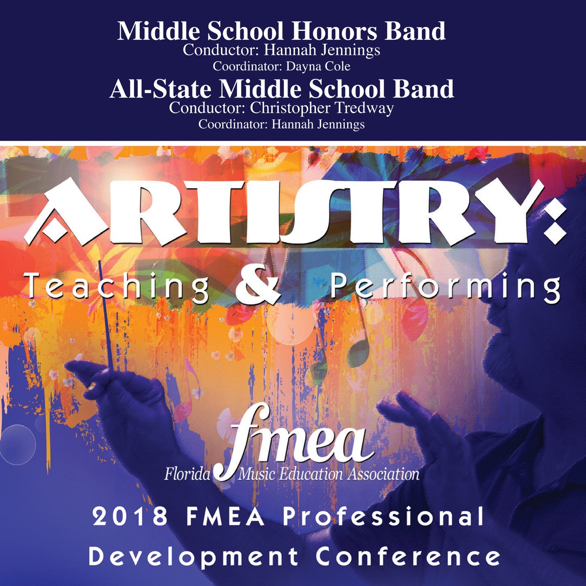 2018 Florida Music Education Association (FMEA): Middle School Honors Band & All-State Middle School Band [Live] by Florida Middle School Honors Band & Florida All-State Middle School Band album cover