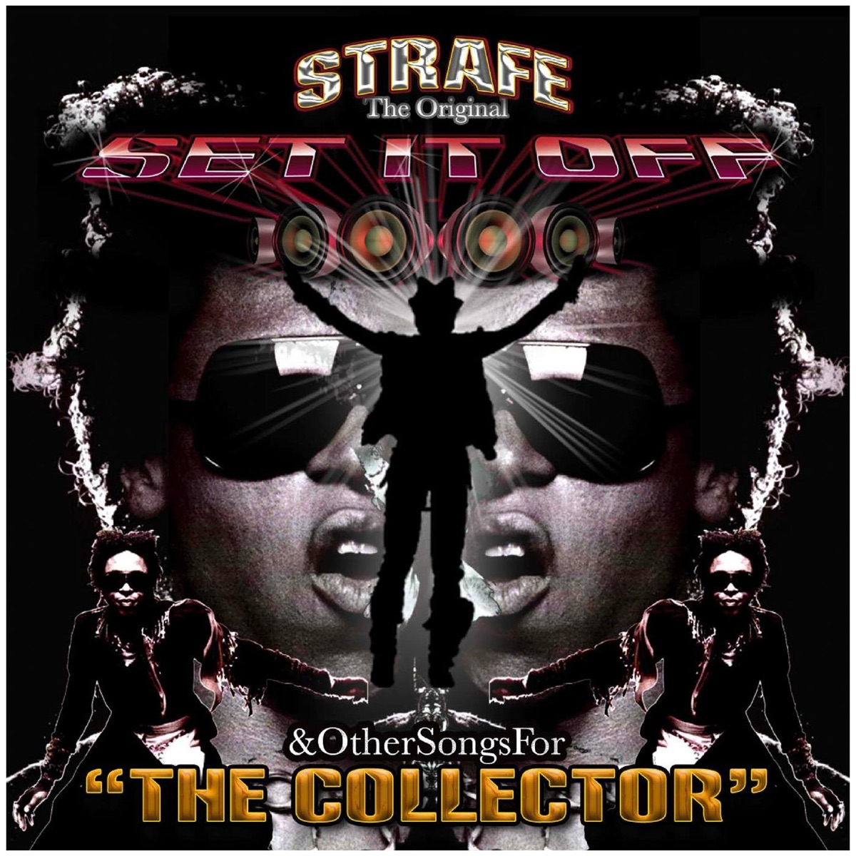 The Original Set It Off & Othersongsfor the Collector by Strafe album cover