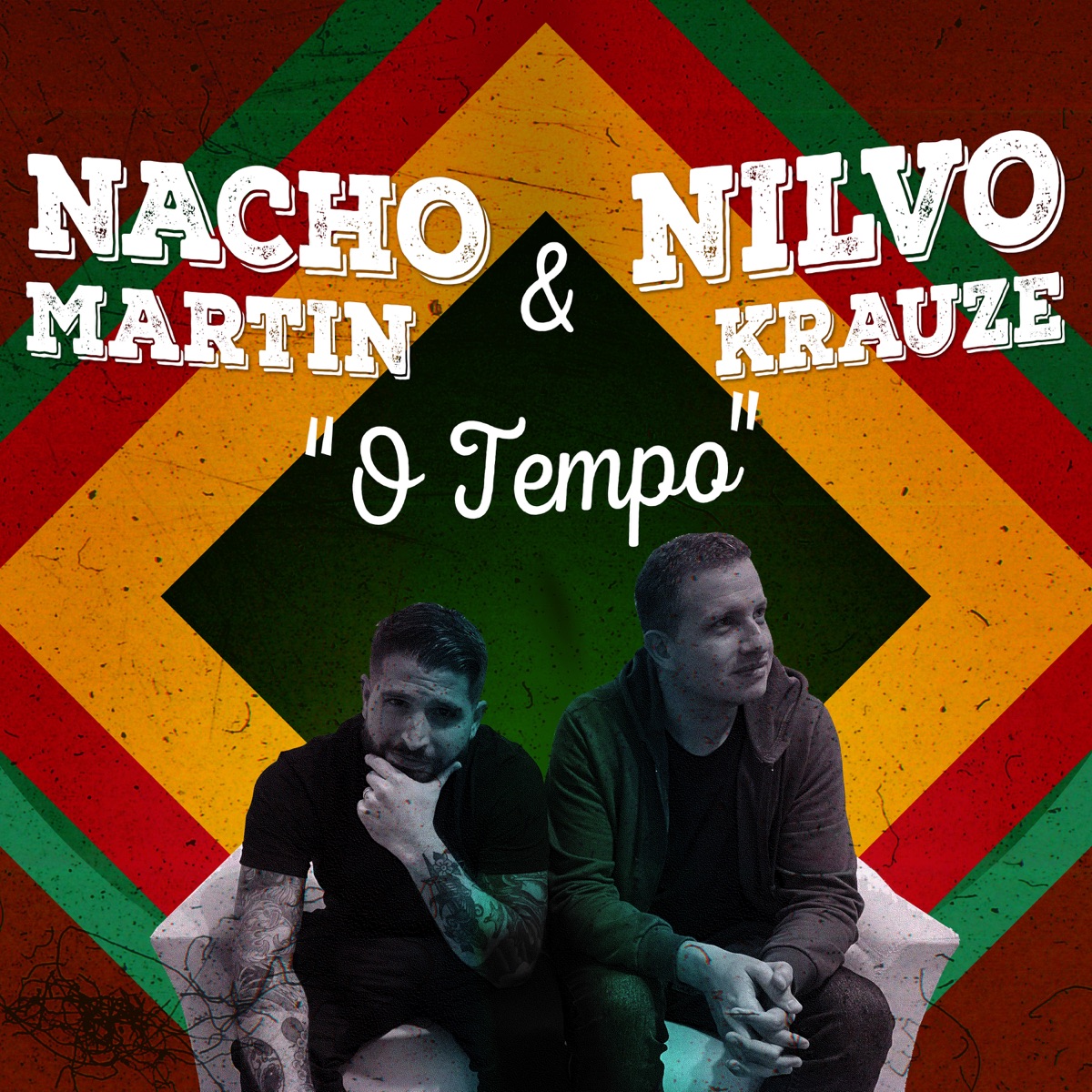 O Tempo (feat. Nilvo Krauze) - Single by Nacho Martin album cover
