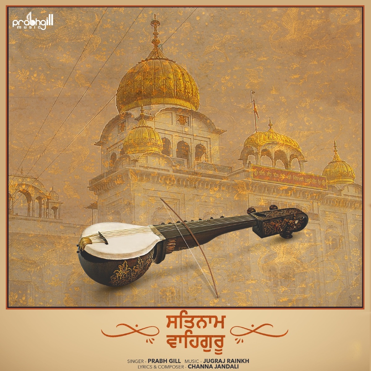 Satnam Waheguru - Single by Prabh Gill album cover