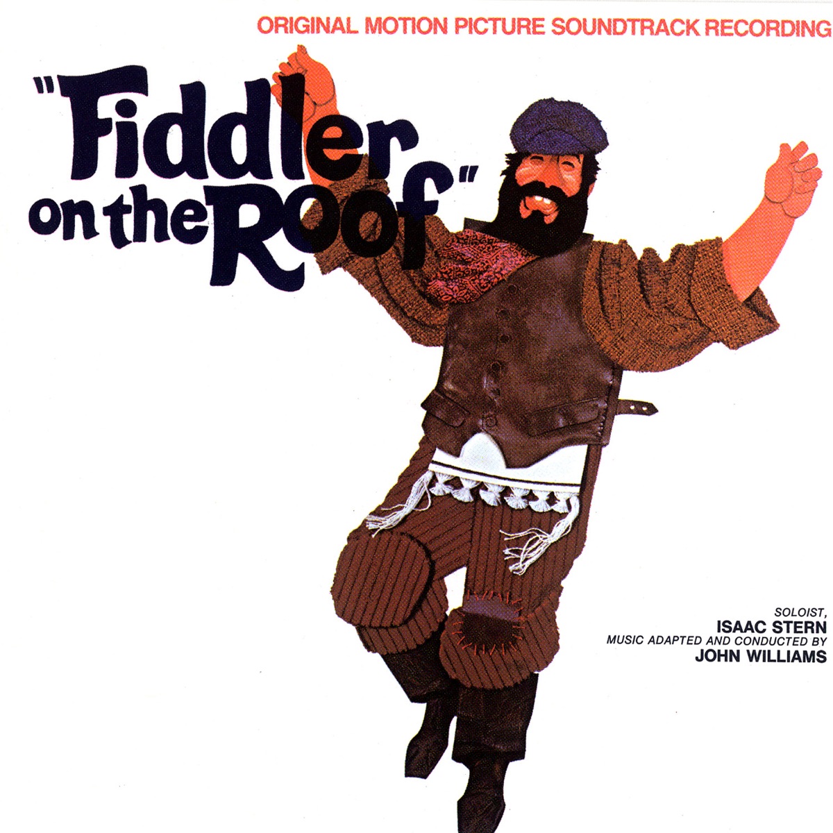 Fiddler on the Roof (Original Motion Picture Soundtrack) by Chaim Topol, John Williams & "Fiddler on the Roof" Motion Picture Chorus & Orchestra album cover