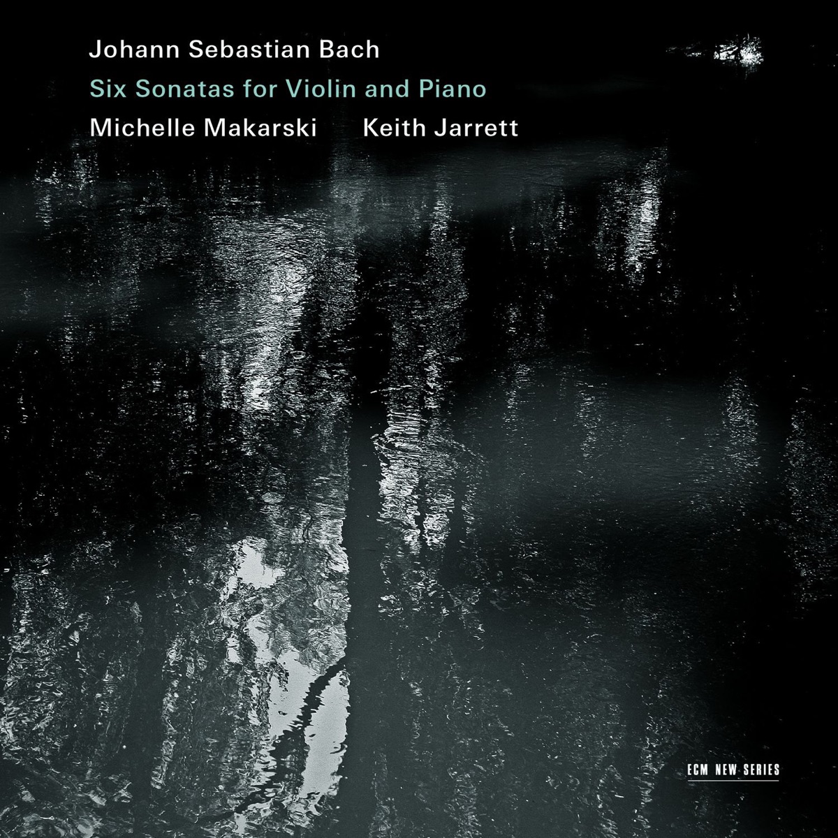 Johann Sebastian Bach: Six Sonatas For Violin And Piano by Michelle Makarski & Keith Jarrett album cover