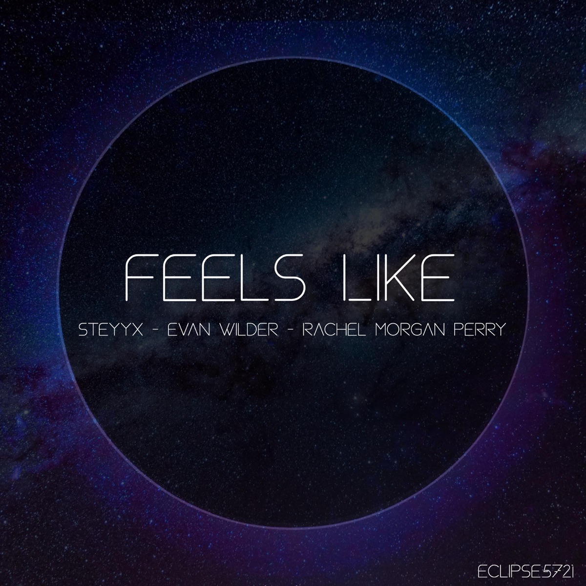 Feels Like (feat. Rachel Morgan Perry) - Single by Steyyx & Evan Wilder album cover