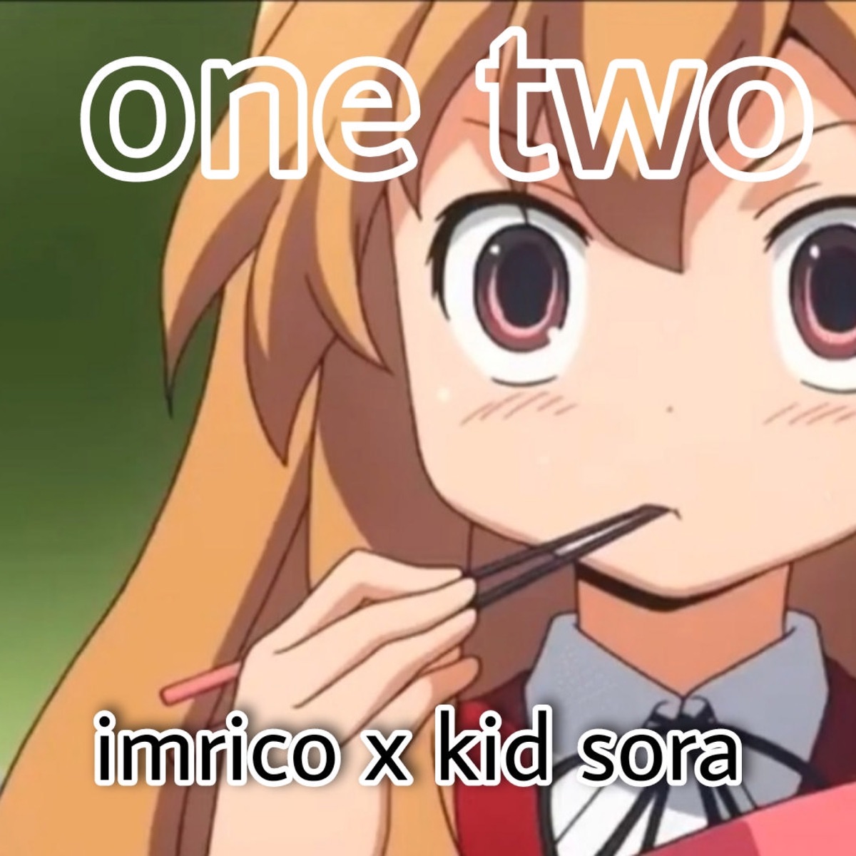 one two (feat. kid sora) - Single by ImRico album cover