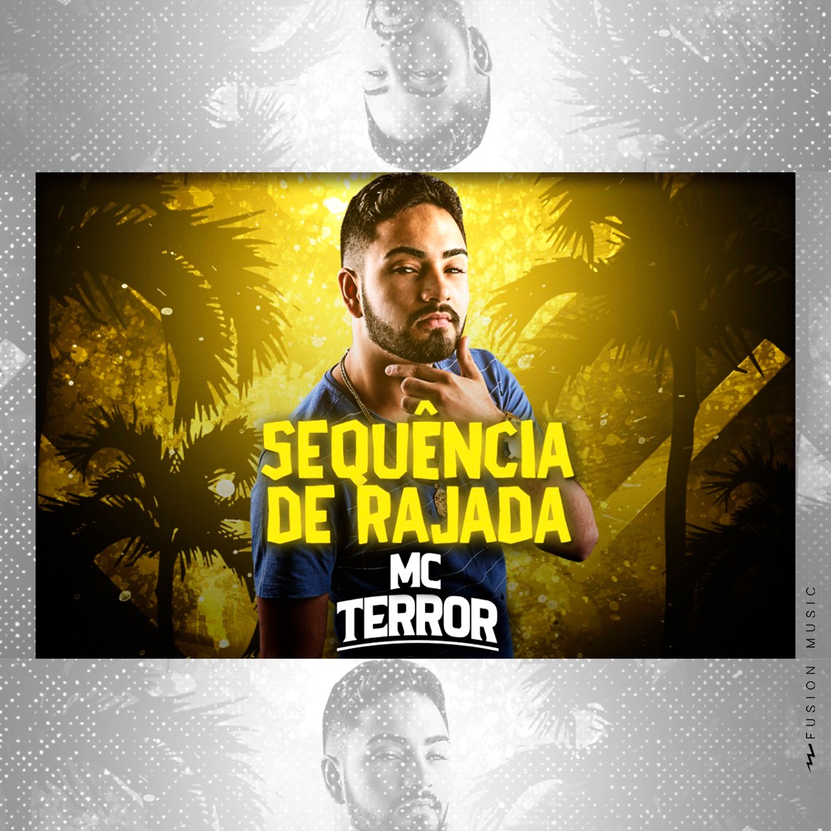 Sequência de Rajada - Single by MC Terror album cover