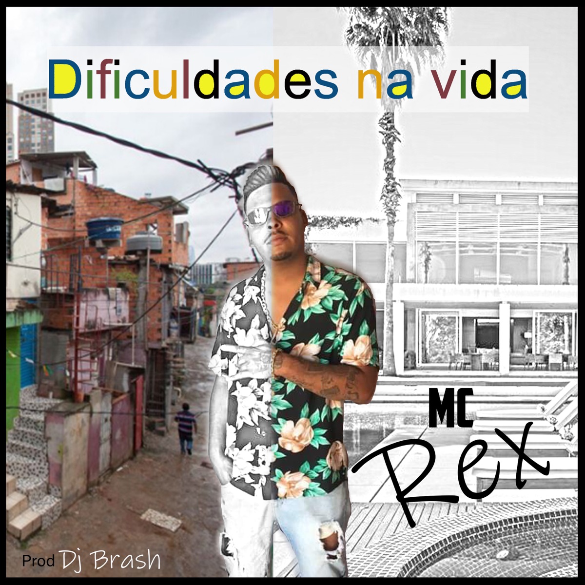 Dificuldades na Vida - Single by MC REX album cover