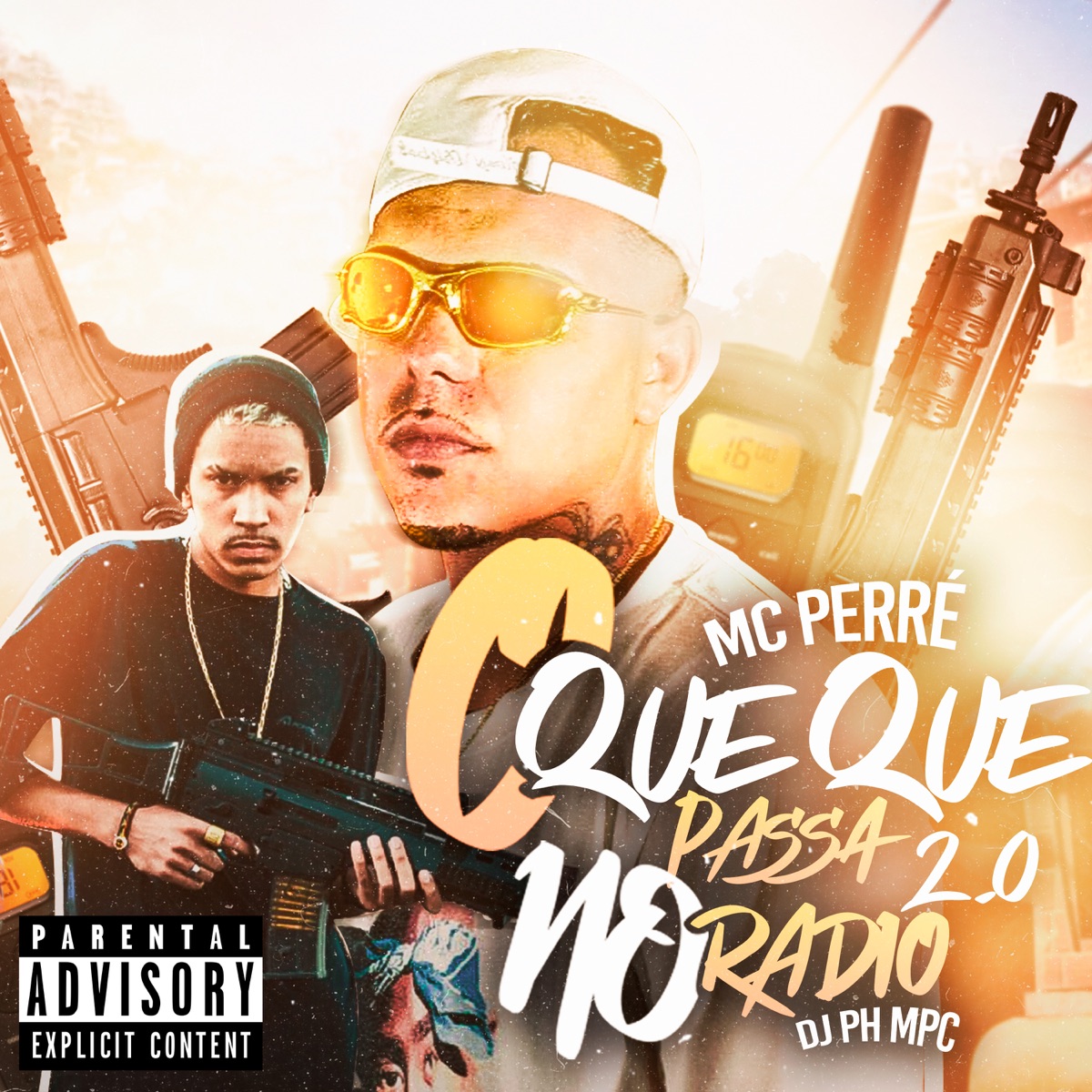 O Que Que Passa no Radio, Pt. 2 (feat. DJ PH MPC) - Single by Mc Perré album cover