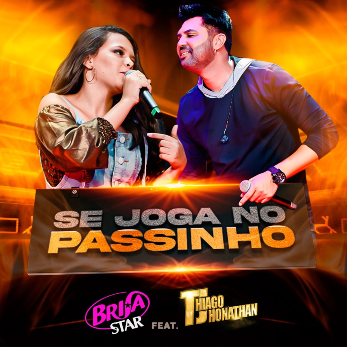 Se Joga no Passinho - Single by Brisa Star & Thiago Jhonathan (TJ) album cover