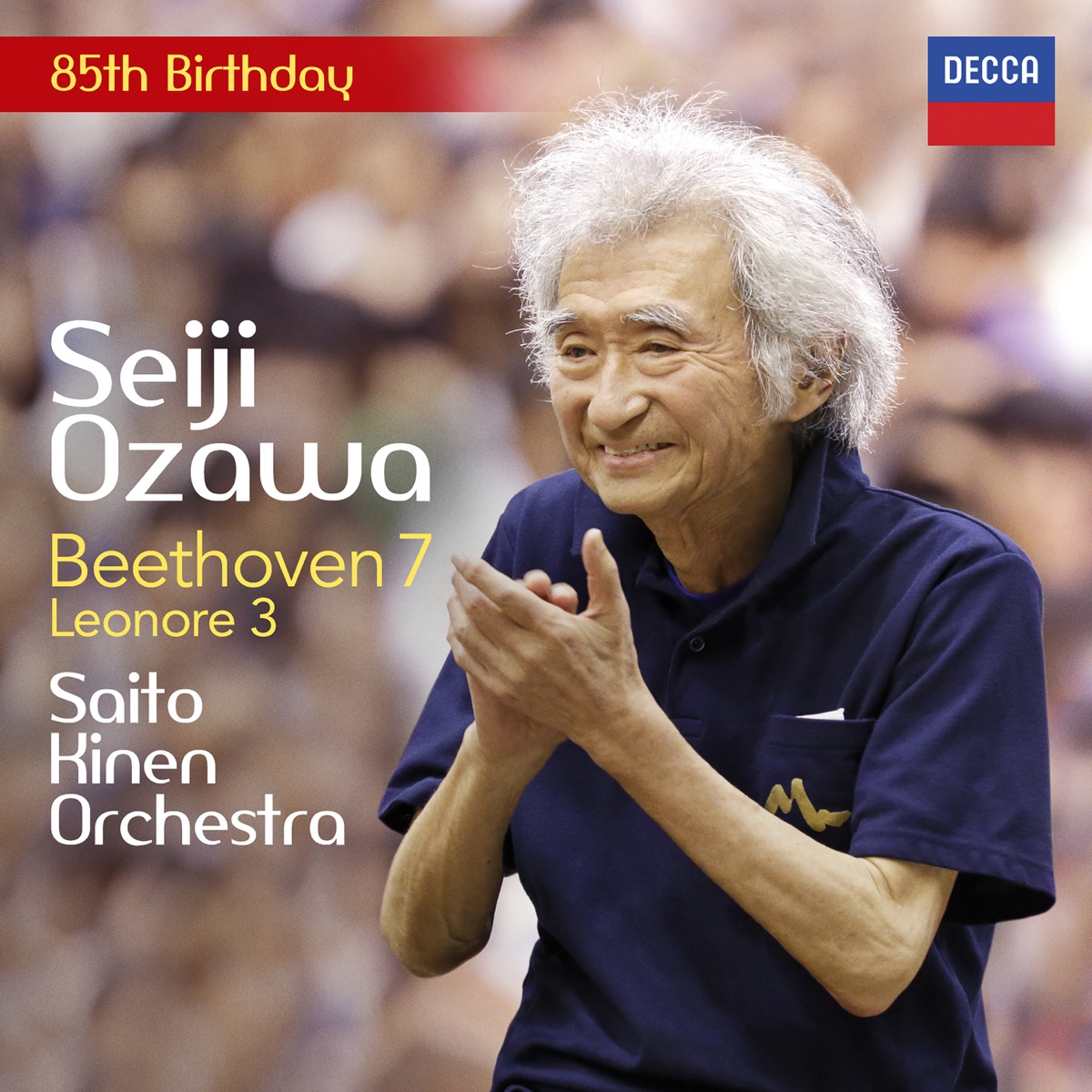 Beethoven: Leonore Overture No. 3, Symphony No. 7 by Saito Kinen Orchestra & Seiji Ozawa album cover
