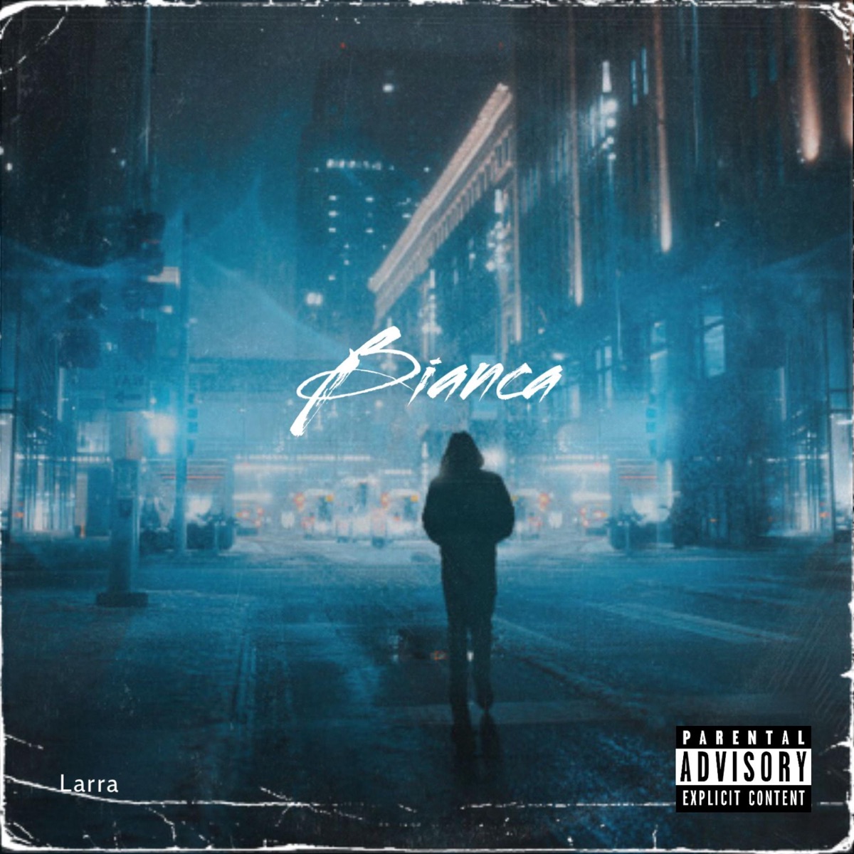 Bianca - Single by Dj Larra album cover