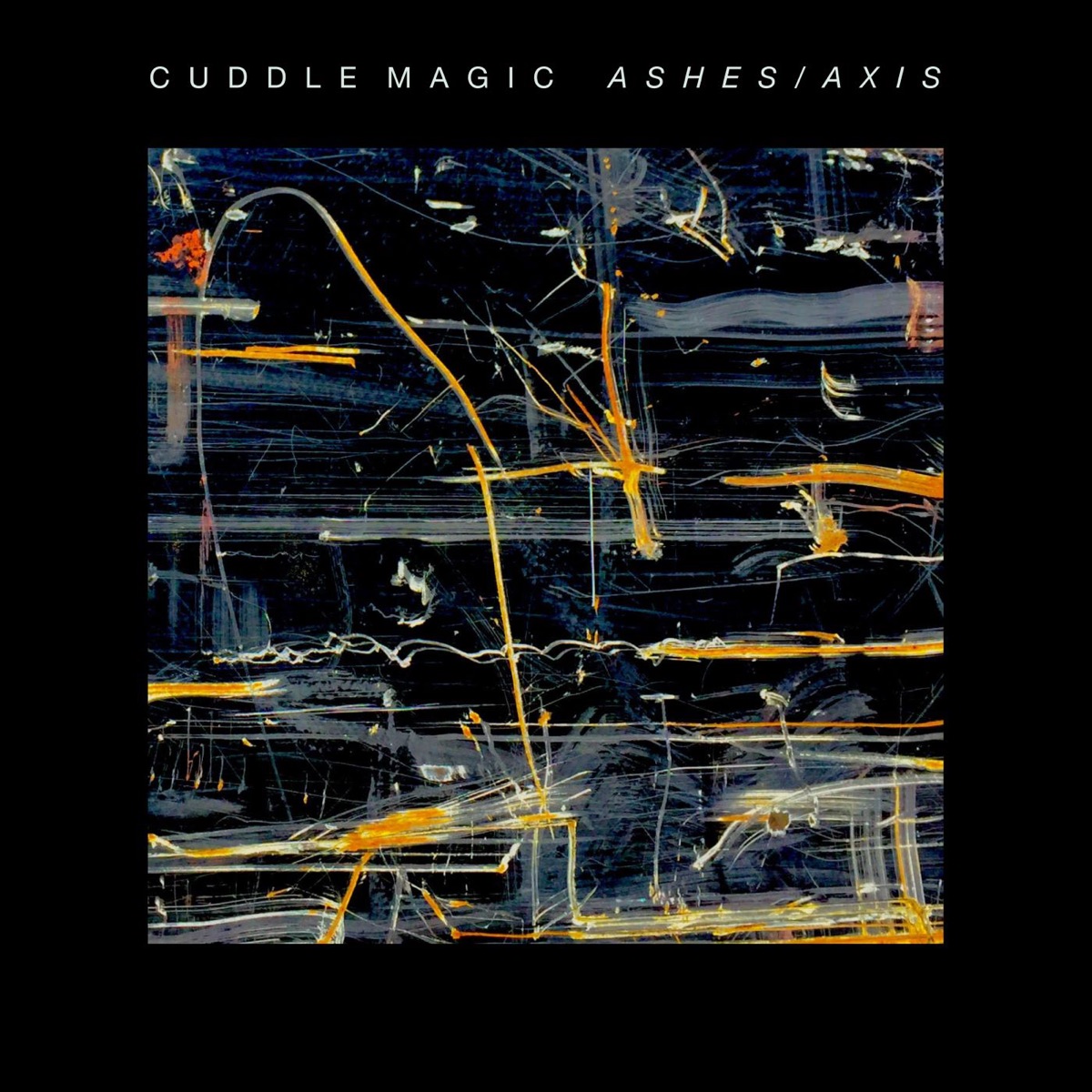 Ashes/Axis by Cuddle Magic album cover