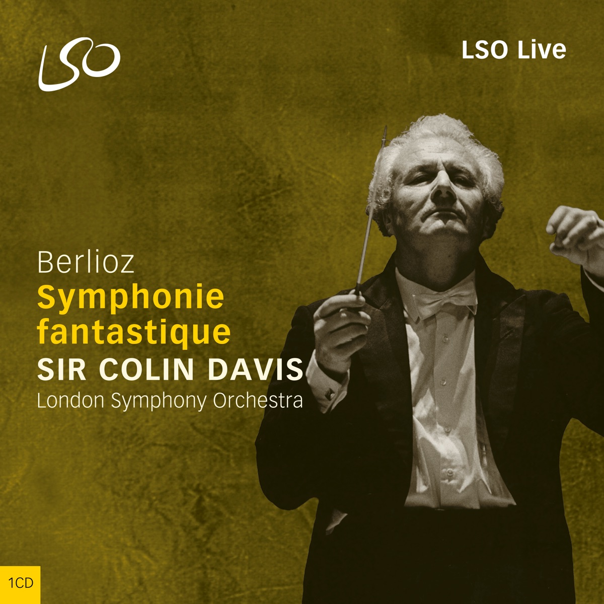 Berlioz: Symphonie fantastique by London Symphony Orchestra & Sir Colin Davis album cover