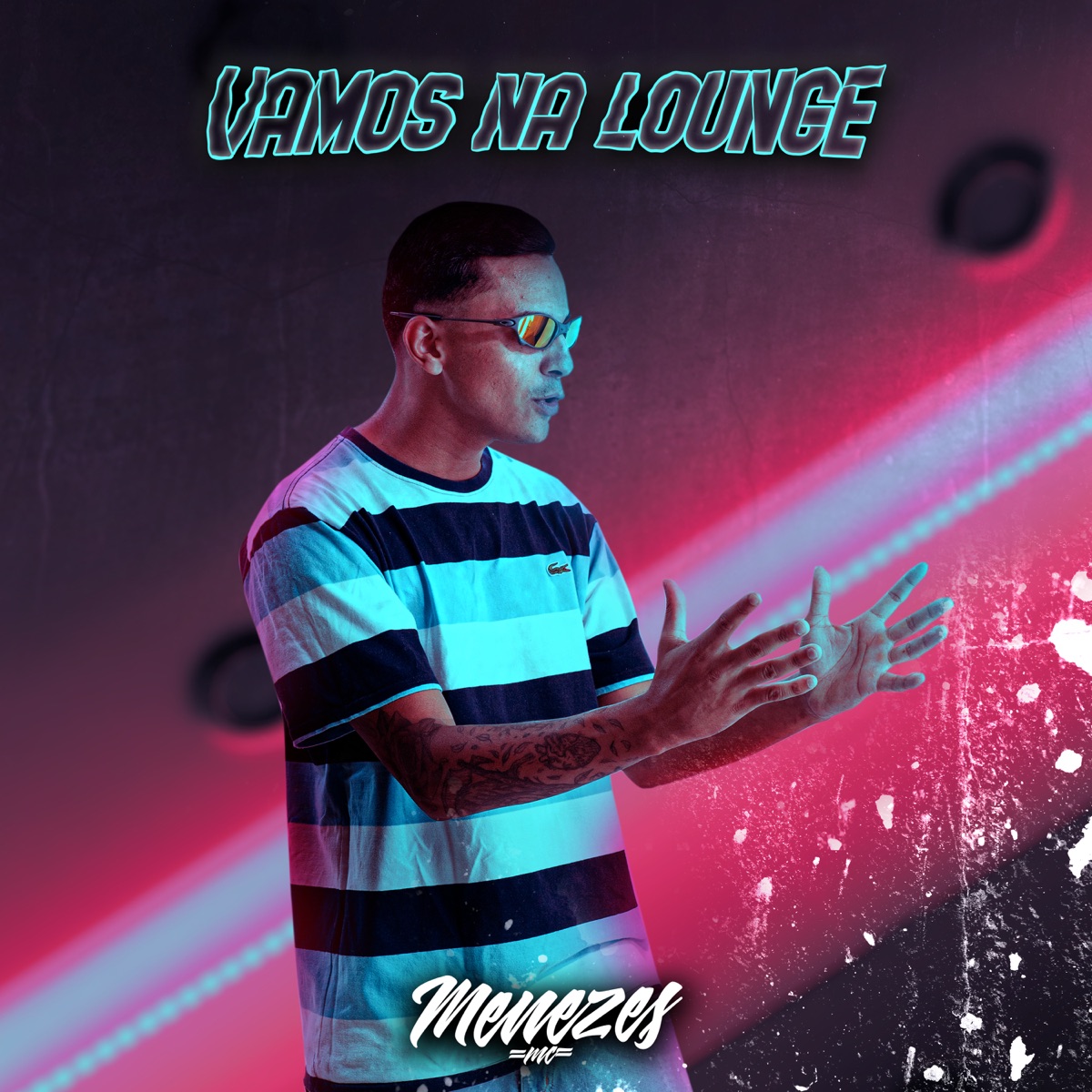 Vamos na Lounge - Single by menezes Mc & DJ Walter album cover