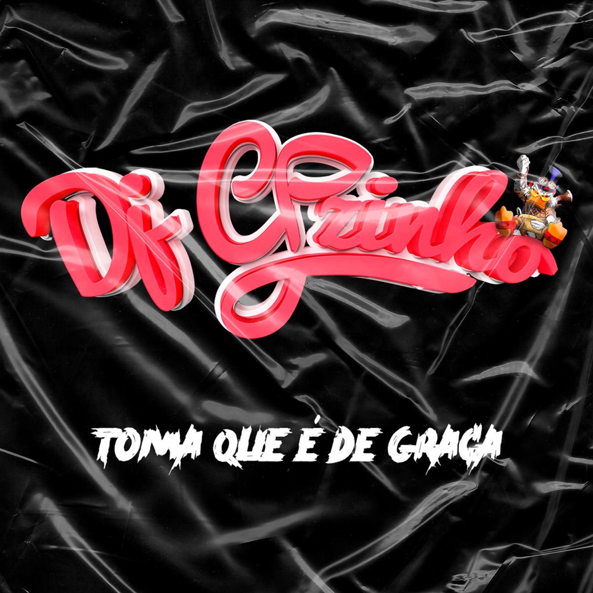 Toma Que É de Graça - Single by Dj CPzinho album cover