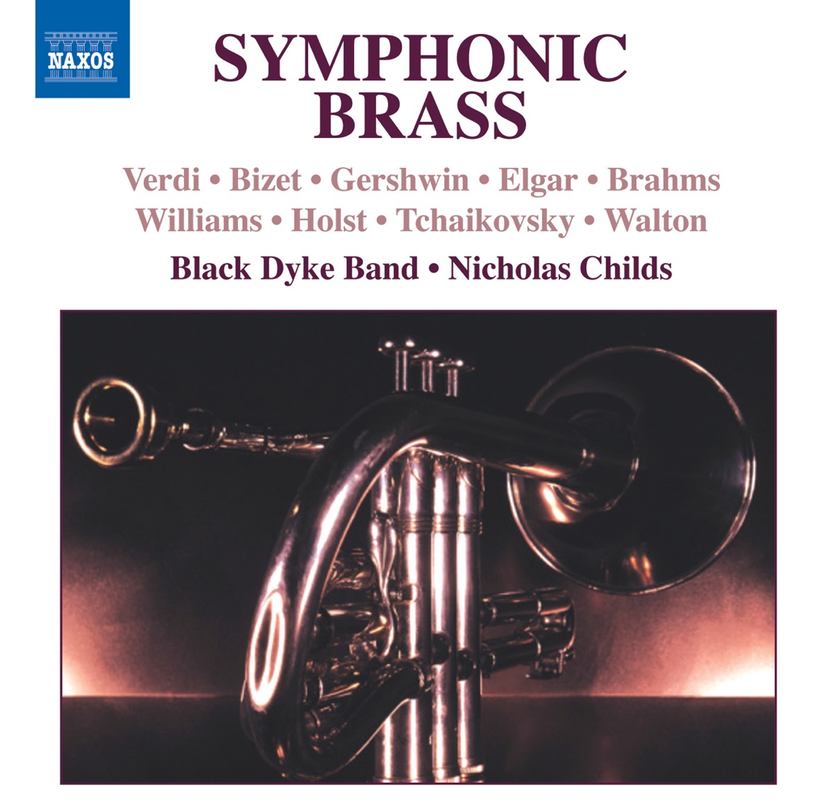 Symphonic Brass by Black Dyke Band, David Thornton, John French & Nicholas Childs album cover