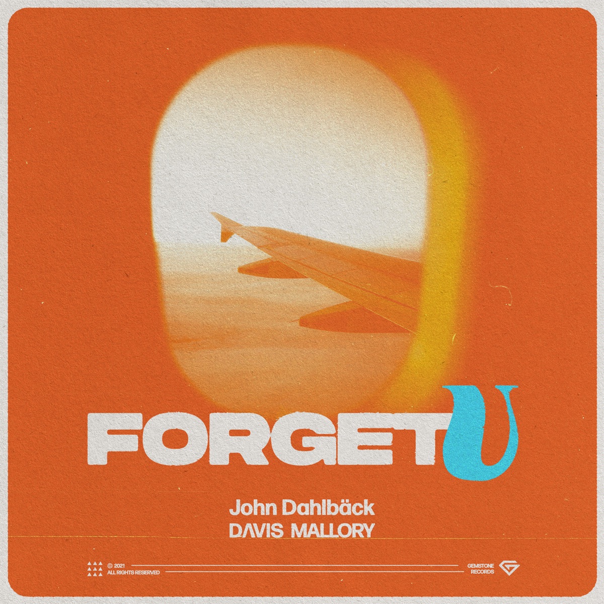Forget U - Single by John Dahlbäck & Davis Mallory album cover