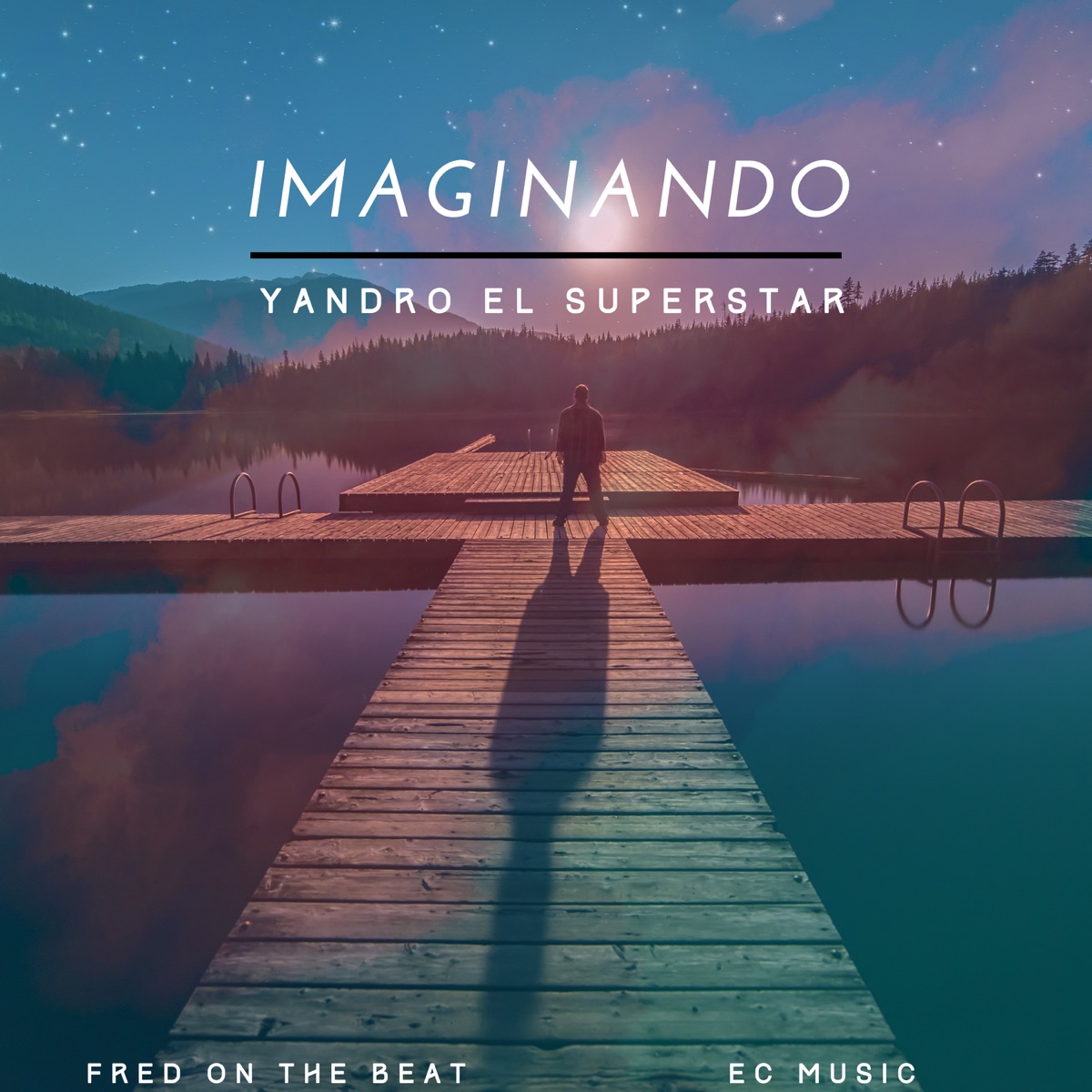 Imaginando - Single by Yandro El Superstar & Ec Music album cover