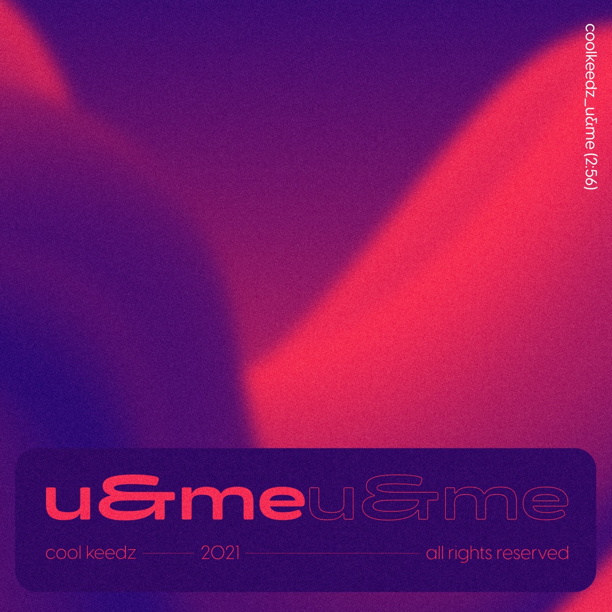 U&Me - Single by Cool Keedz album cover