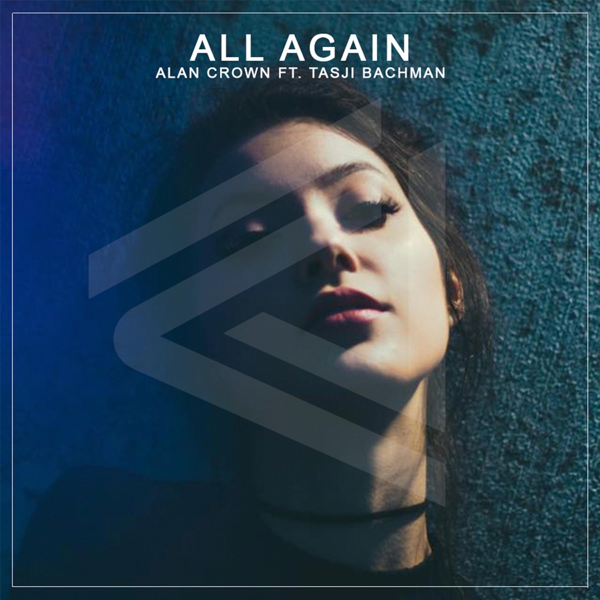 All Again (feat. Tasji Bachman) - Single by Alan Crown album cover