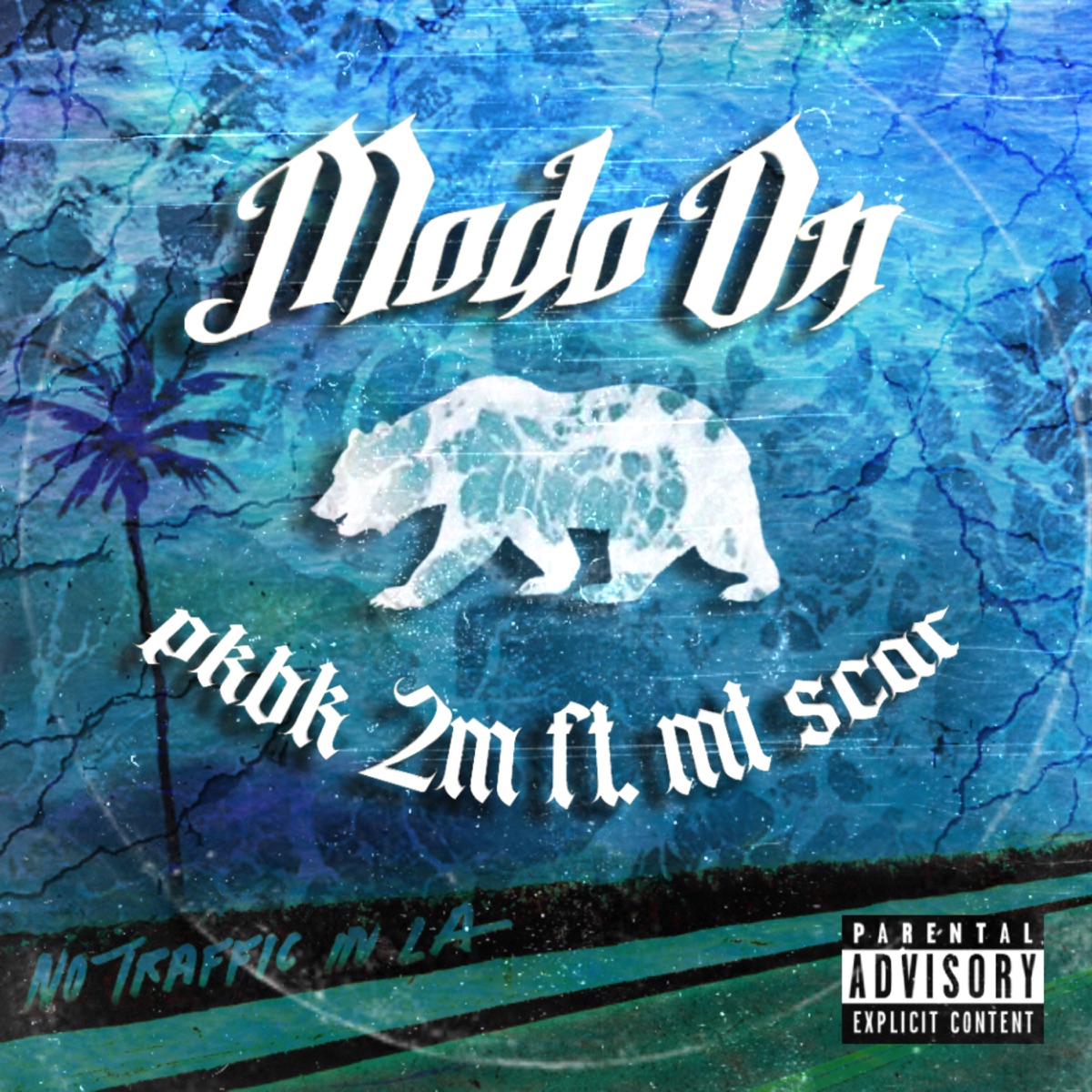Modo On (feat. MT Scar) - Single by PKBK 2M album cover