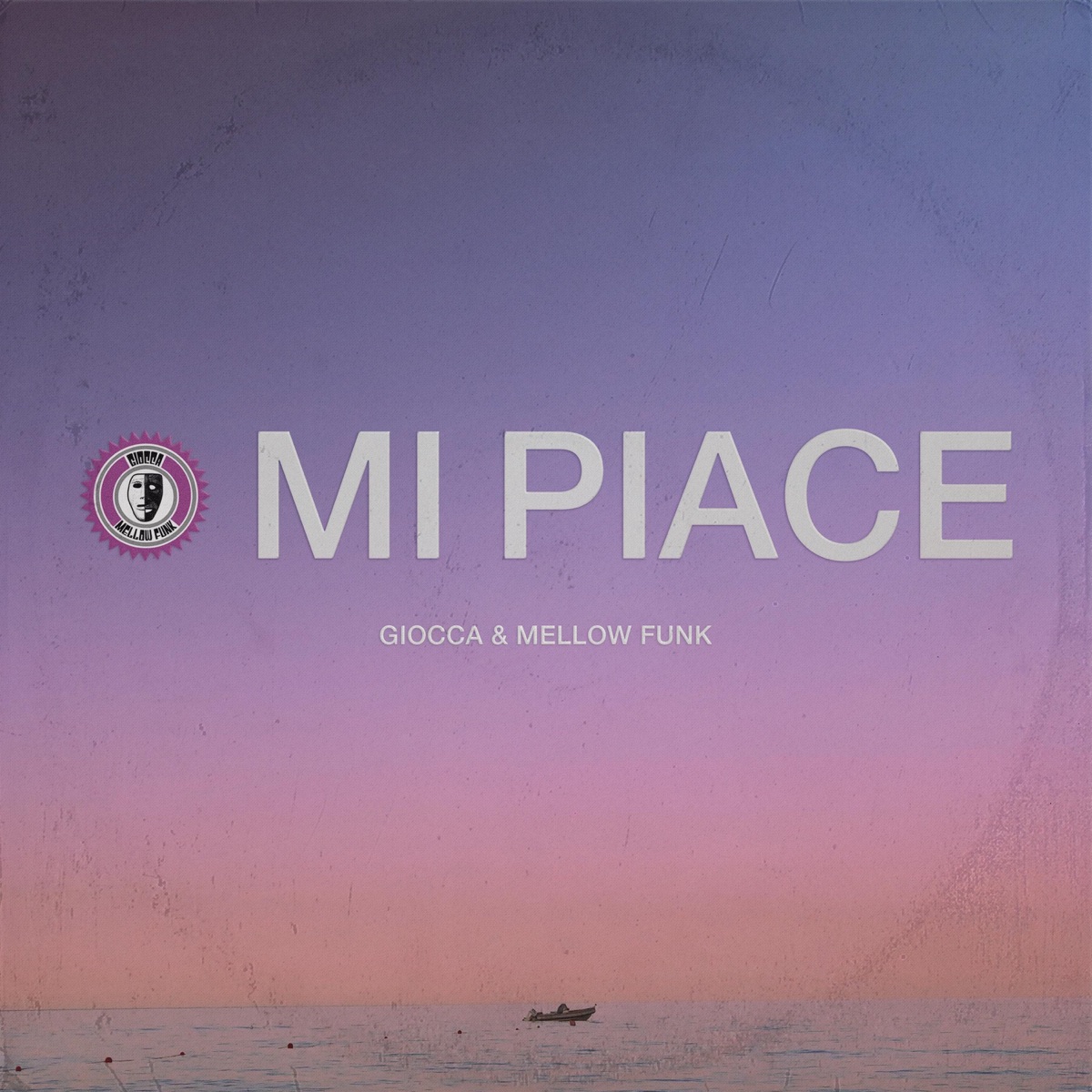 Mi Piace (feat. DJ Padrino, Frankie Krueger & Uele Carboni) - Single by Giocca & Mellow Funk album cover