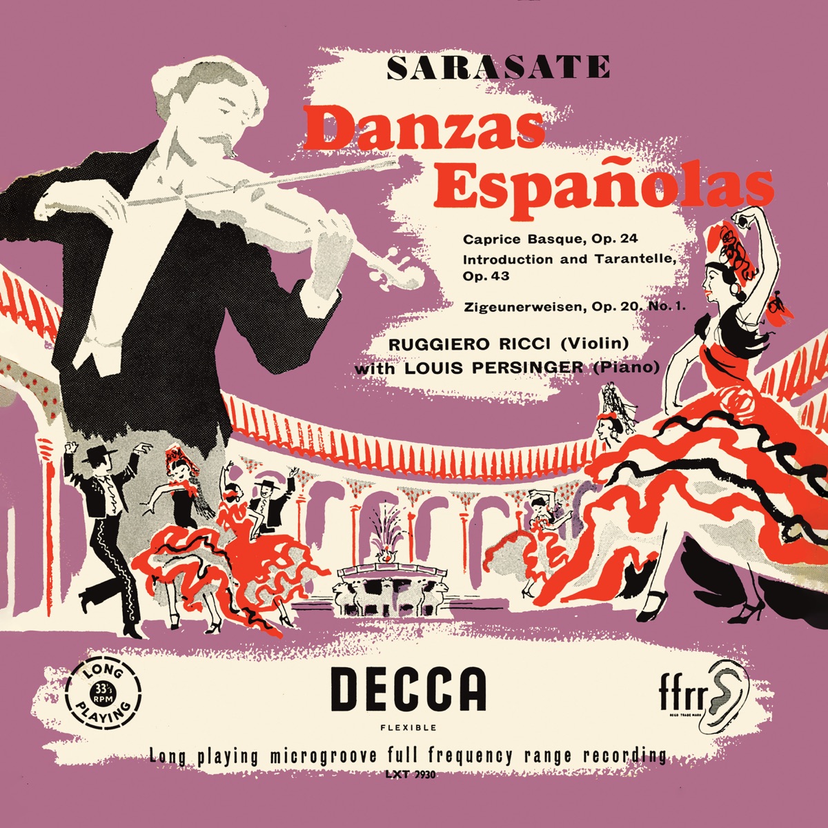 Sarasate: Danzas Españolas; Caprice Basque; Introduction et Tarantelle; Zigeunerweisen (Ruggiero Ricci: Complete Decca Recordings, Vol. 18) by Ruggiero Ricci & Louis Persinger album cover