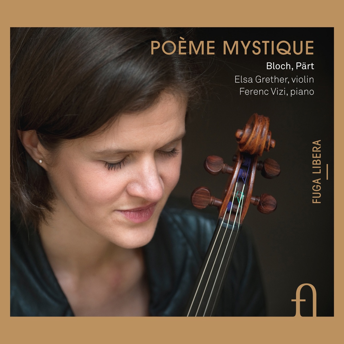 Bloch & Pärt: Poème mystique by Elsa Grether & Ferenc Vizi album cover