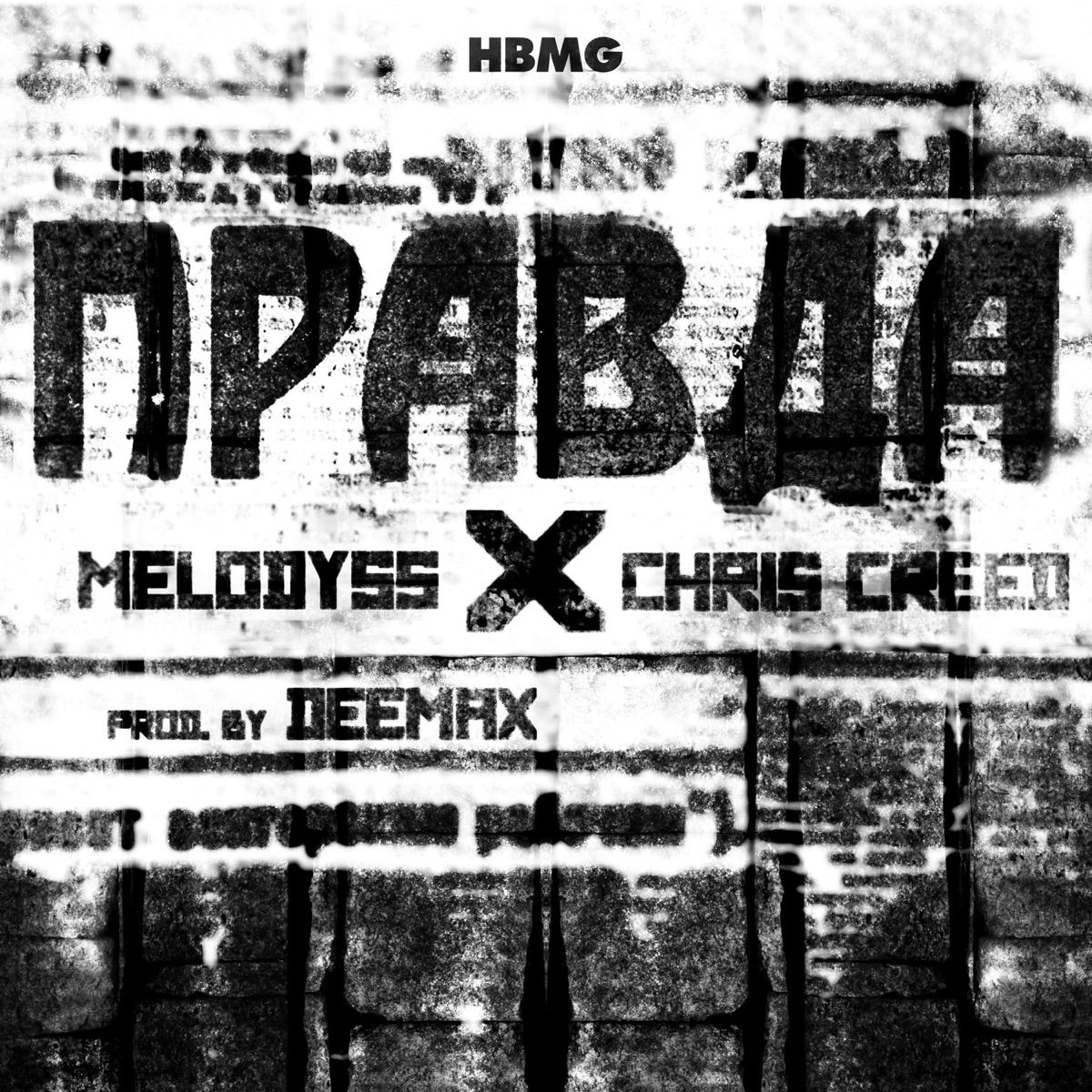 Pravda - Single by Chris Creed & Melodyss album cover