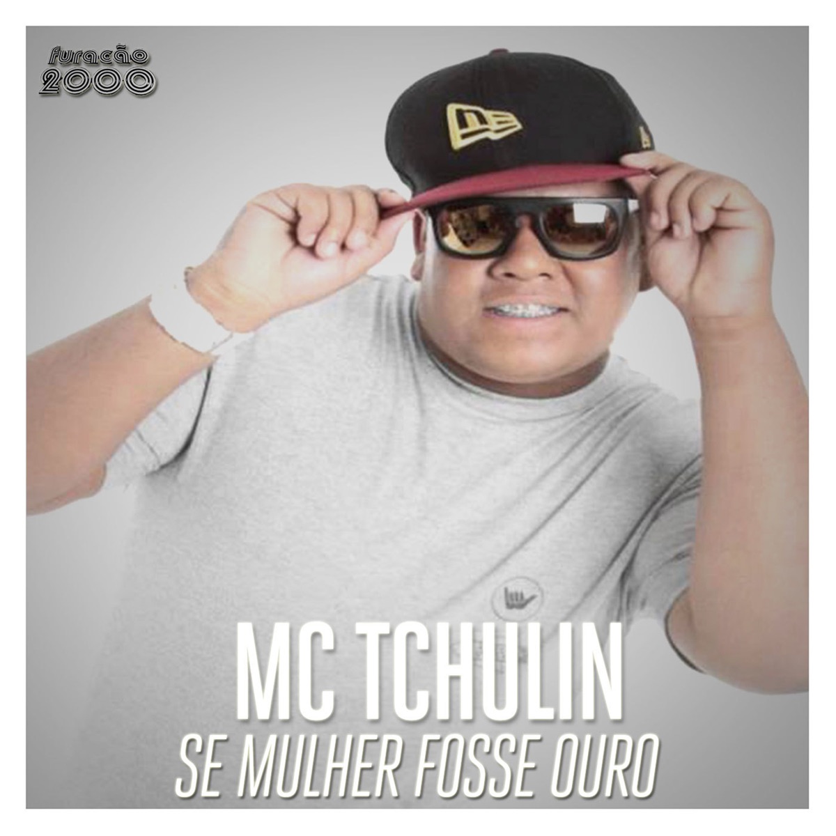 Se Mulher Fosse Ouro - Single by Mc Tchulin album cover