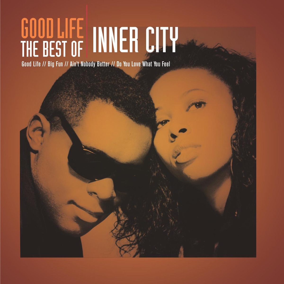 Good Life - The Best of Inner City by Inner City album cover