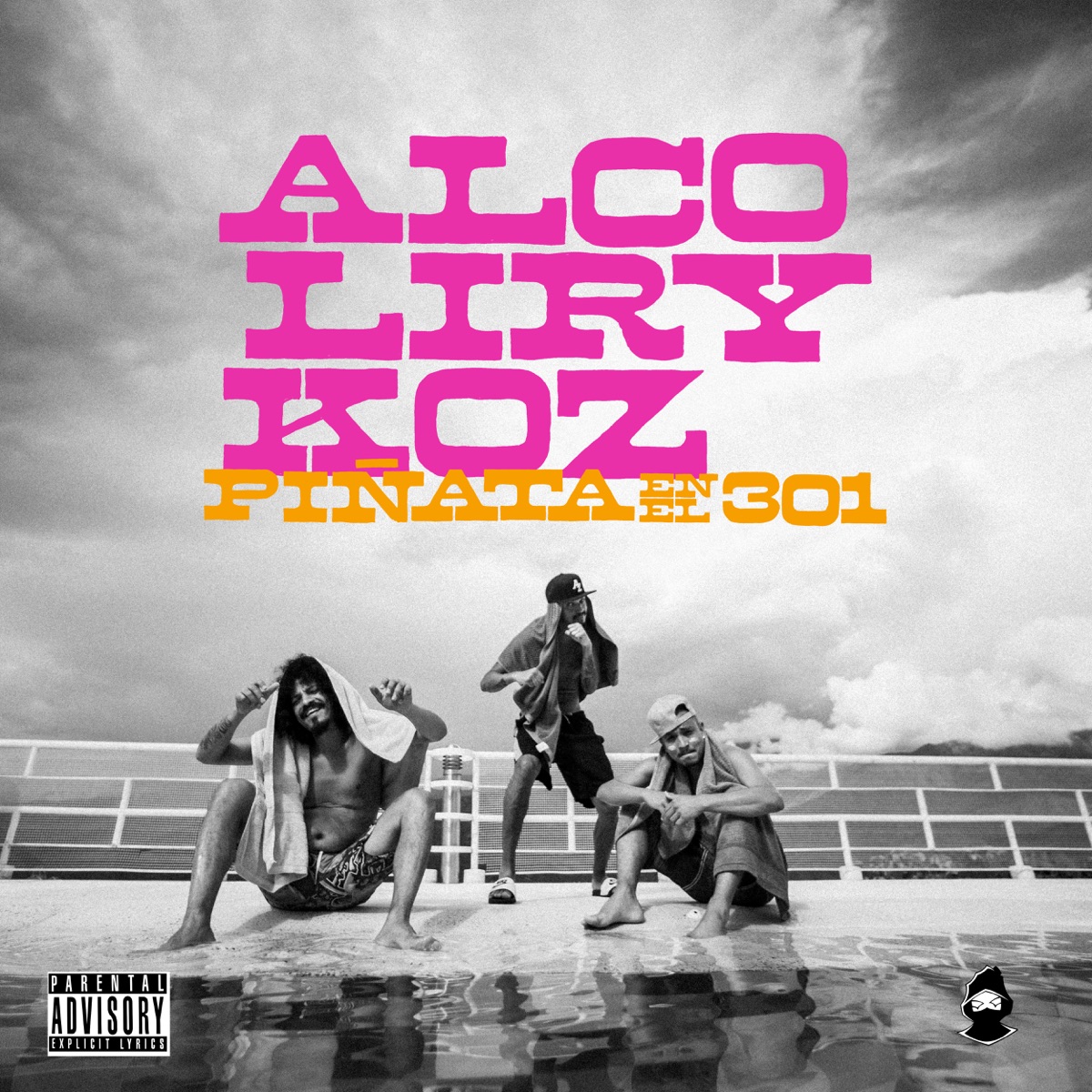 Piñata en el 301 - Single by Alcolirykoz album cover