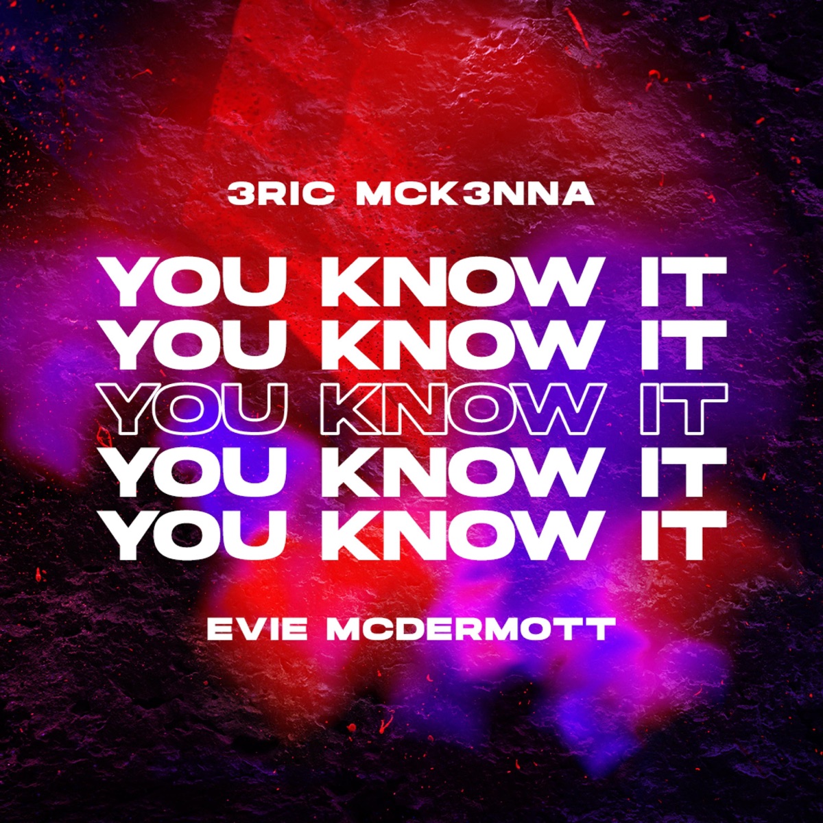 You Know It - Single by Eric McKenna & Evie McDermott album cover