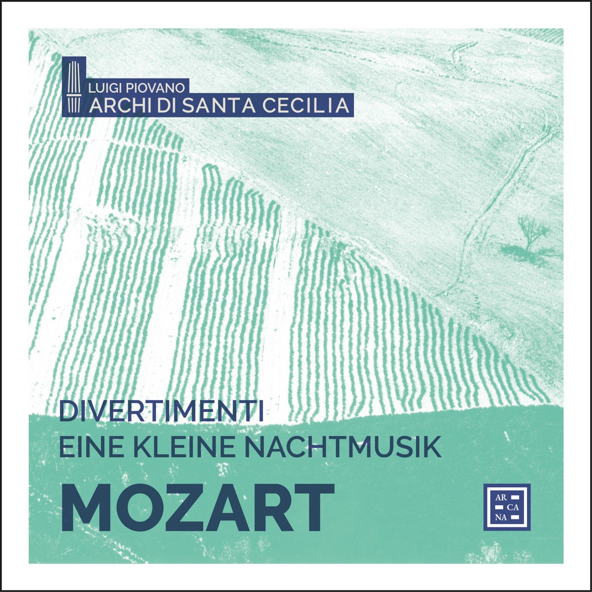 Mozart: Divertimenti & Eine kleine Nachtmusik by Archi di Santa Cecilia & Luigi Piovano album cover