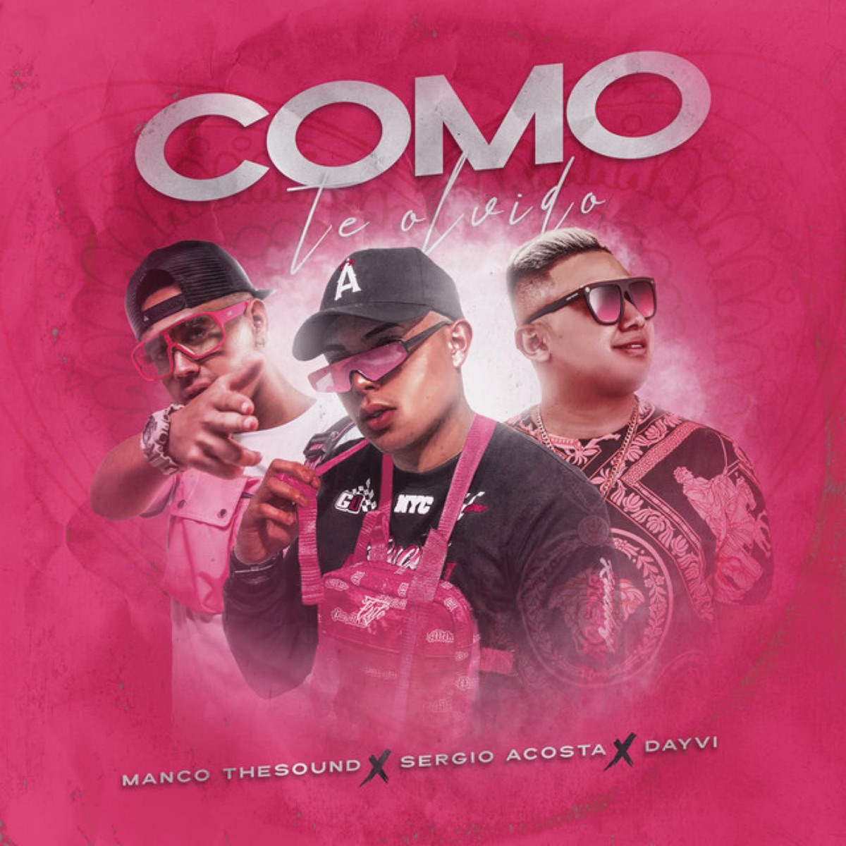 Como Te Olvido - Single by Sergio Acosta, Manco the Sound & Dayvi album cover