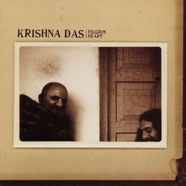 Pilgrim Heart by Krishna Das album cover