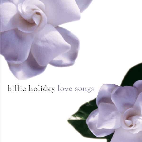 Love Songs: Billie Holiday by Billie Holiday album cover