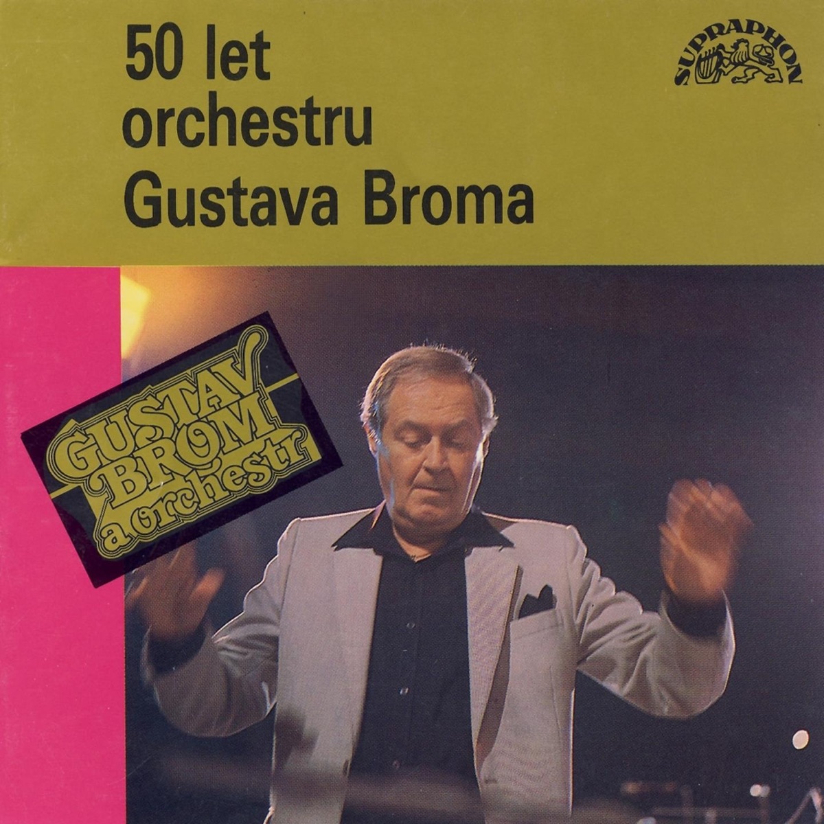 50 Let Orchestru Gustava Broma by Orchestr Gustava Broma album cover