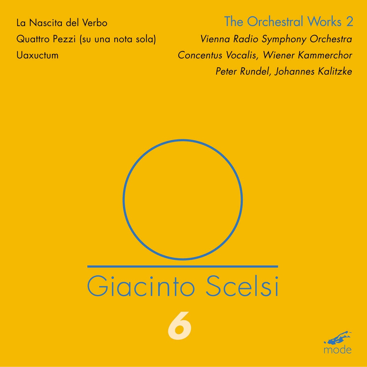 Scelsi: The Orchestral Works, Vol. 2 by Radio-Symphonieorchester Wien & Peter Rundel album cover