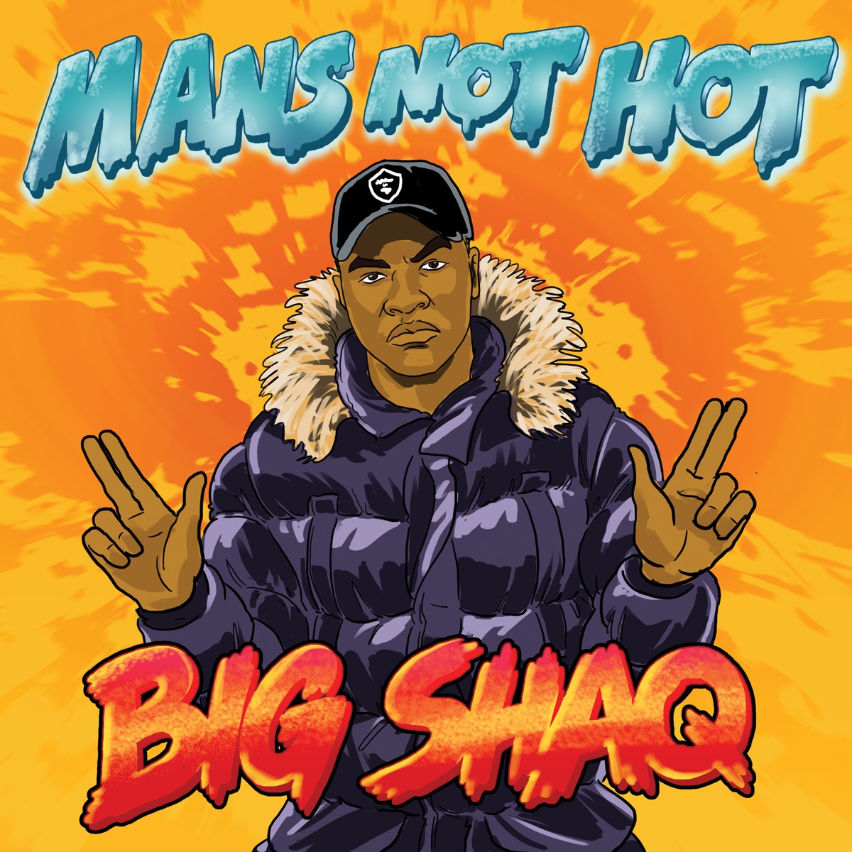 Man's Not Hot - Single by Big Shaq album cover