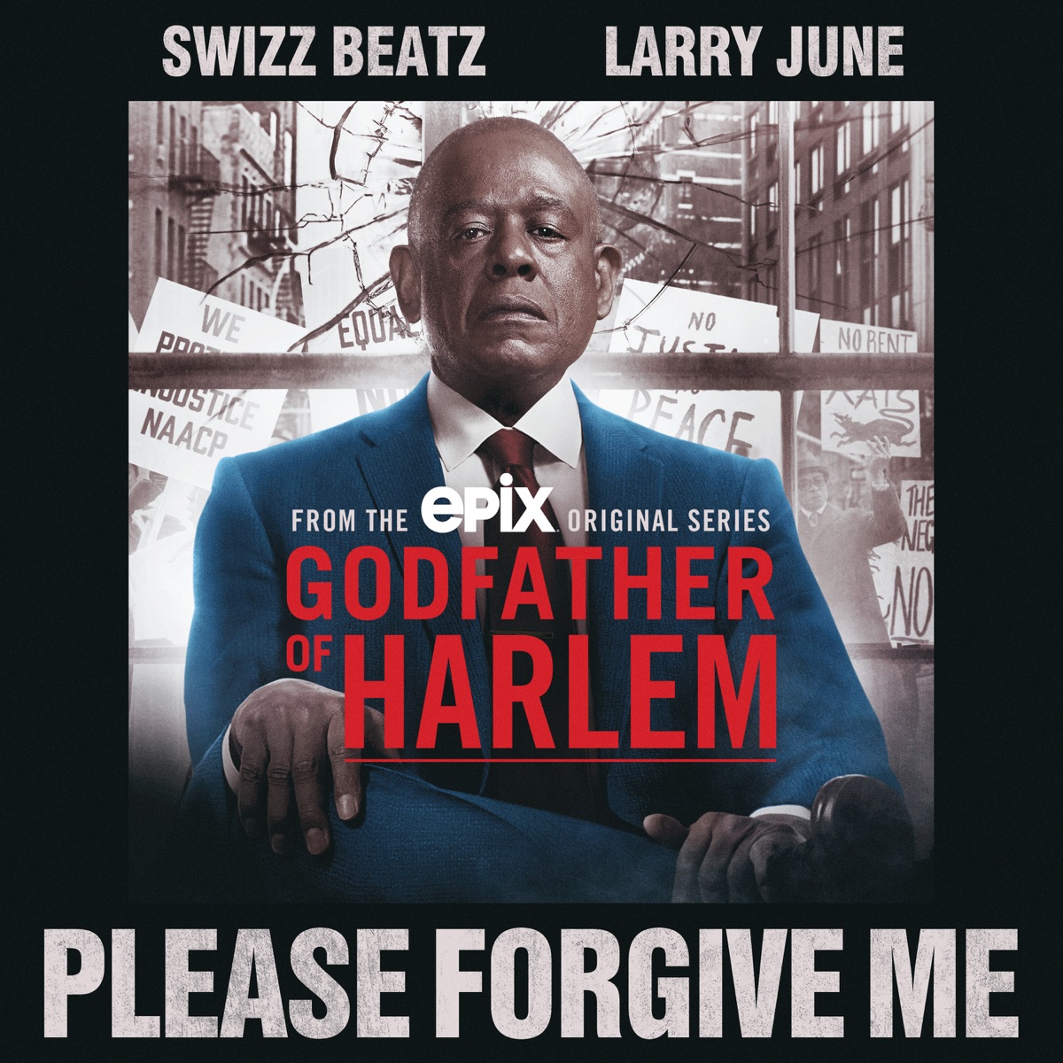 Please Forgive Me (feat. Swizz Beatz & Larry June) - Single by Godfather of Harlem album cover artwork