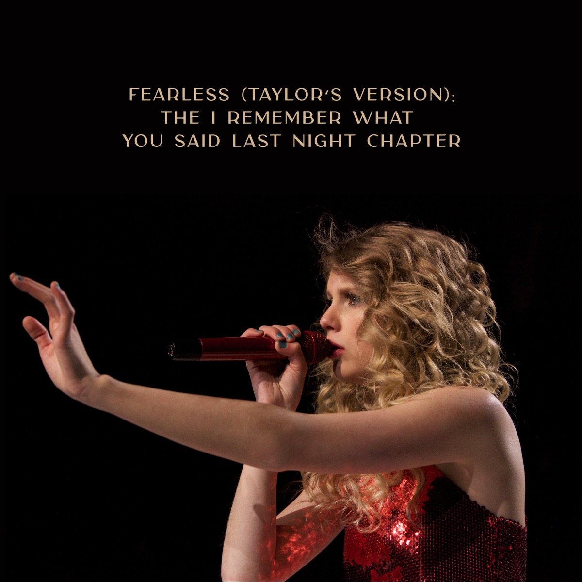 Fearless (Taylor’s Version): The I Remember What You Said Last Night Chapter - EP by Taylor Swift album cover artwork
