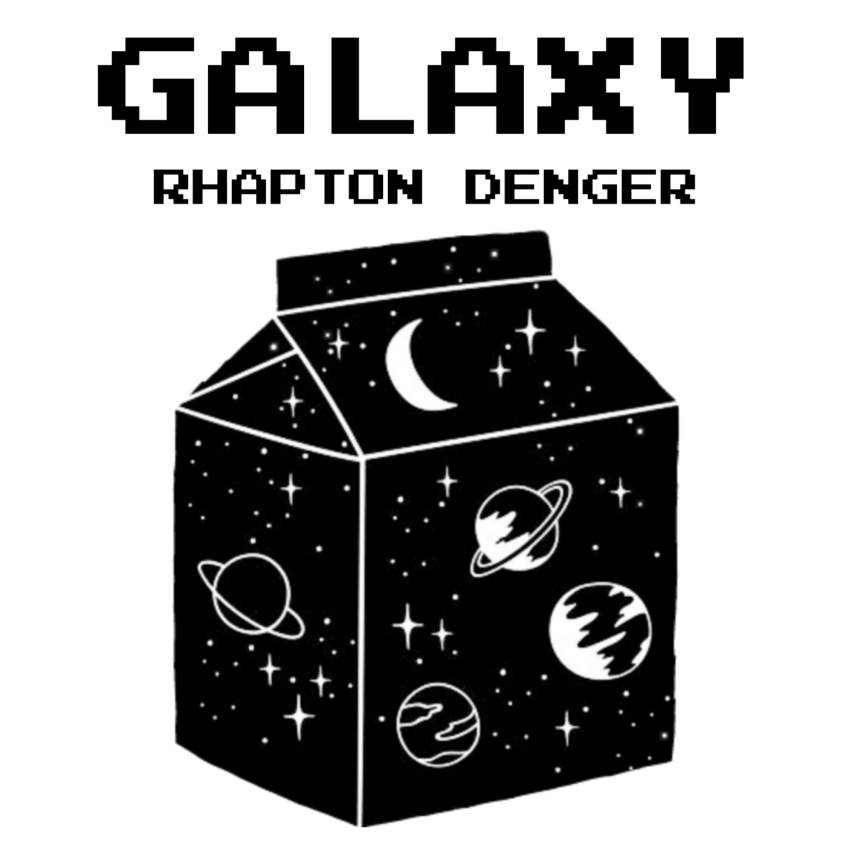 Galaxy - EP by RHAPTON DENGER album cover