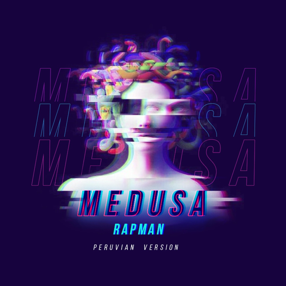 Medusa (Peruvian Version) [Peruvian Version] - Single by Rapman album cover
