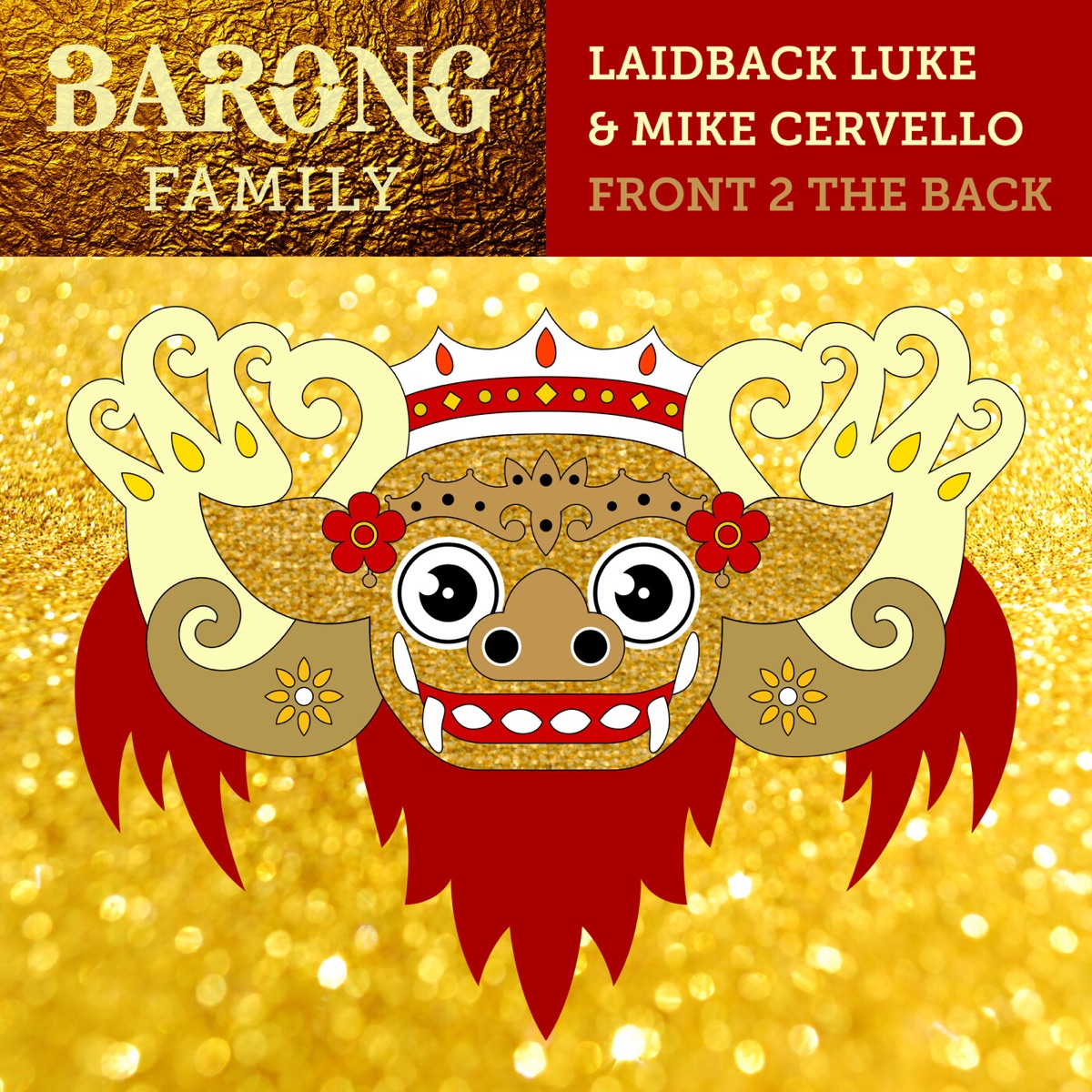 Front 2 the Back - Single by Mike Cervello & Laidback Luke album cover