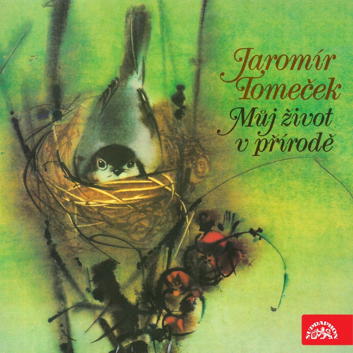 Můj život v přírodě by Otakar Brousek st., Jaromír Tomeček & Milan Baginský album cover