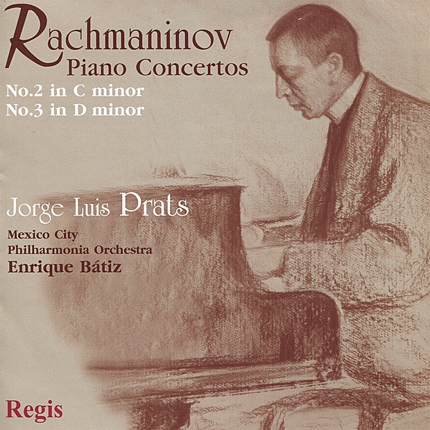Rachmaninov: Piano Concertos Nos. 2 & 3 by Jorge Luis Prats, Mexico City Philharmonic Orchestra & Enrique Bátiz album cover